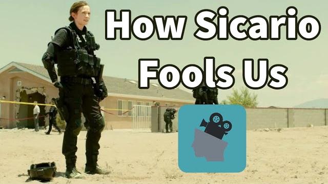 How sicario fools its audience How sicario fools its audience