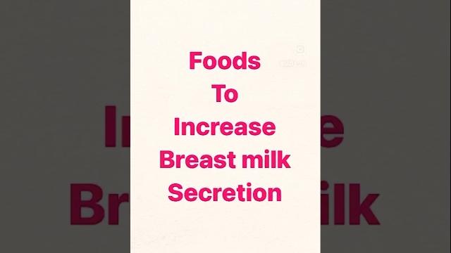 Breast milk increasing foods Breast milk increasing foods