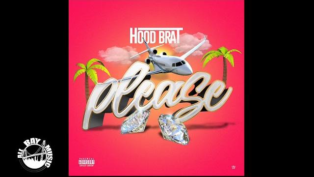 Hood brat - please (audio mp3) Hood brat - please (audio mp3)