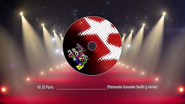 Dj paris - pemandu karaoke sedih jj remix Dj paris - pemandu karaoke sedih jj remix
