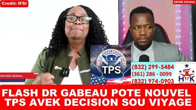 Flash dr gabeau pote dernier update sou tps haiti avek decision sou viyaj #biden #haiti #immigration Flash dr gabeau pote dernier update sou tps haiti avek decision sou viyaj #biden #haiti #immigration