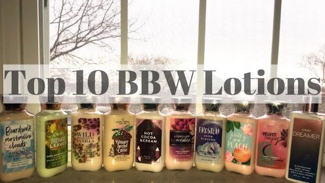 Top 10 bbw lotions : collab Top 10 bbw lotions : collab