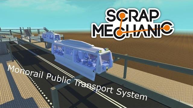 Scrap mechanic monorail public transport system Scrap mechanic monorail public transport system