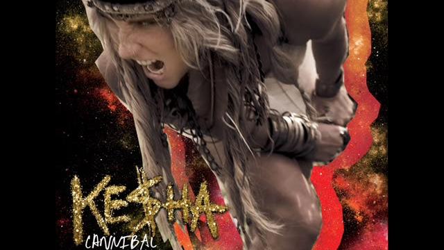 Kesha - cannibal Kesha - cannibal