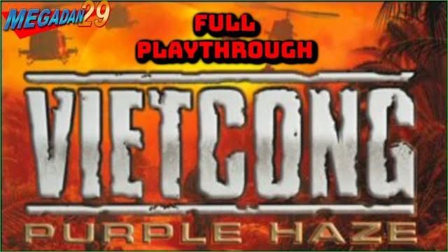 Vietcong full playthrough ps2 Vietcong full playthrough ps2