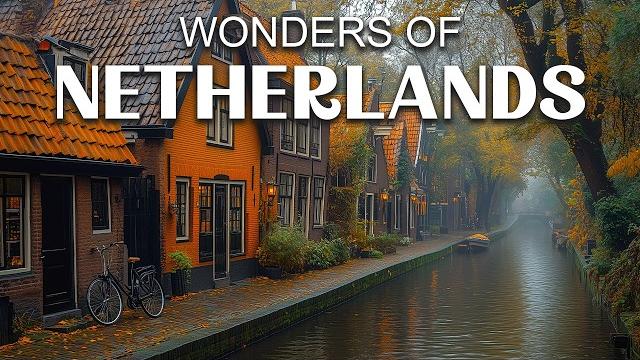 Wonders of the netherlands | the most amazing places in the netherlands | travel video 4k Wonders of the netherlands | the most amazing places in the netherlands | travel video 4k