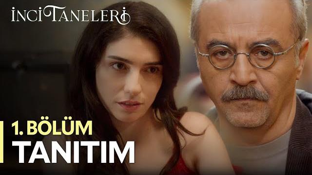 İnci taneleri – 1. bölüm tanıtımı İnci taneleri – 1. bölüm tanıtımı