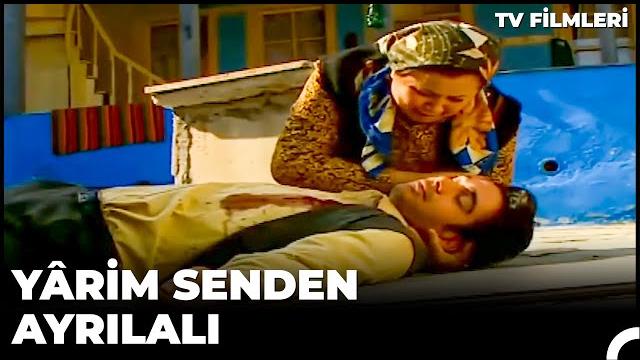 Yârim senden ayrılalı | kanal 7 tv filmi Yârim senden ayrılalı | kanal 7 tv filmi