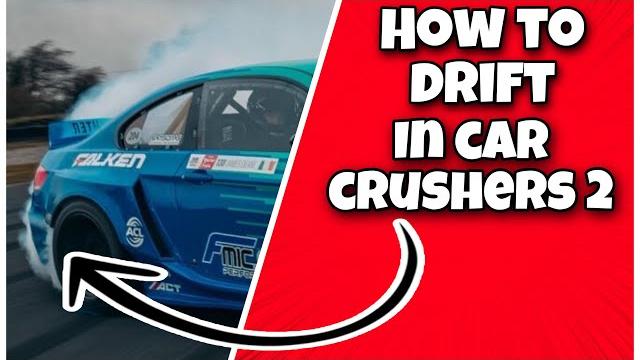 How to drift in roblox car crushers 2 tutorial How to drift in roblox car crushers 2 tutorial