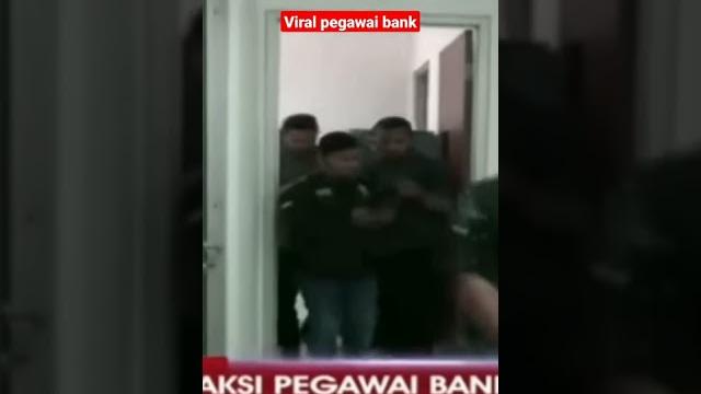 Viral pegawai bank Viral pegawai bank