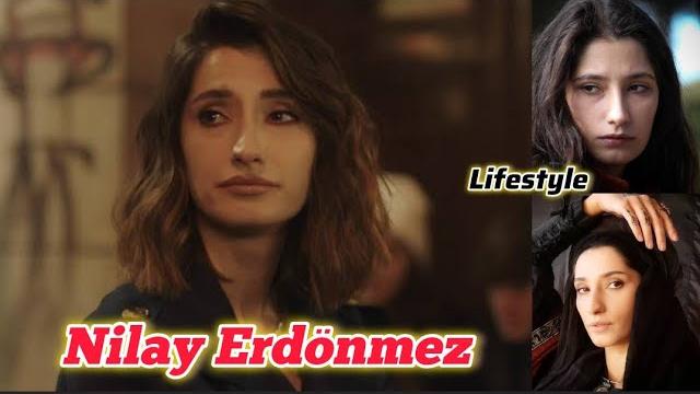 Nilay erdönmez lifestyle, boyfriend,biography, career,age, height, weight, hobbies, facts, net worth Nilay erdönmez lifestyle, boyfriend,biography, career,age, height, weight, hobbies, facts, net worth
