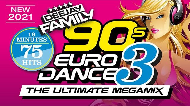 90s eurodance 3 - the ultimate megamix (new 2021) 90s eurodance 3 - the ultimate megamix (new 2021)