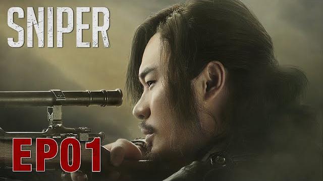 Eng sub【sniper 瞄准】ep01 | starring: huang xuan, chen he Eng sub【sniper 瞄准】ep01 | starring: huang xuan, chen he