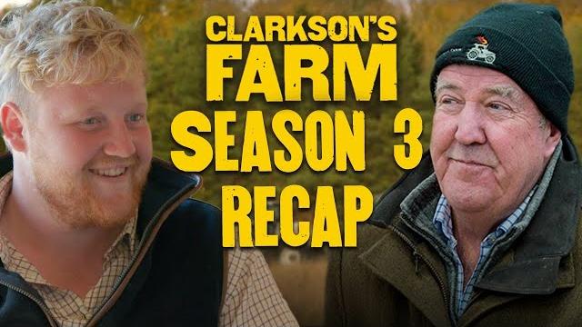Clarkson's farm season 3 recap | prime video Clarkson's farm season 3 recap | prime video