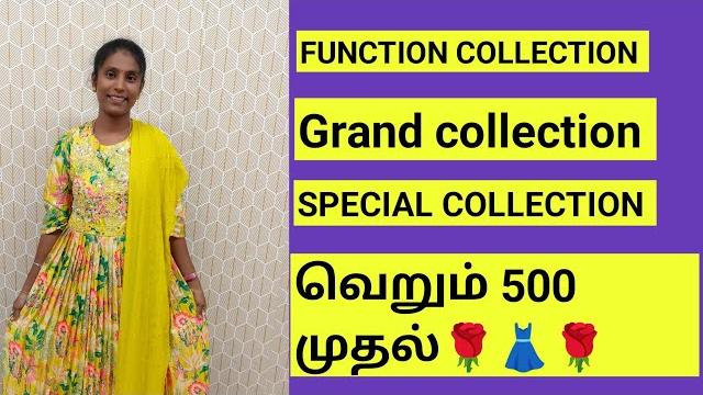 Grand party wear collection price 500 முதல் Grand party wear collection price 500 முதல்