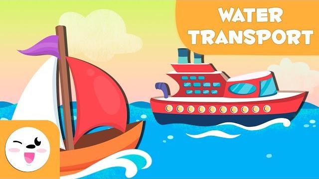 Water transport vehicles for kids - vocabulary Water transport vehicles for kids - vocabulary