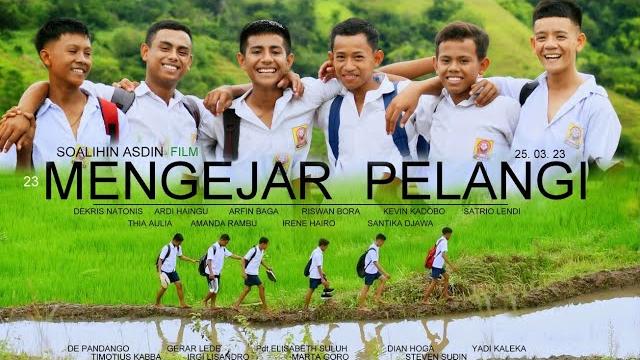 23# film ntt : mengejar pelangi 1 23# film ntt : mengejar pelangi 1