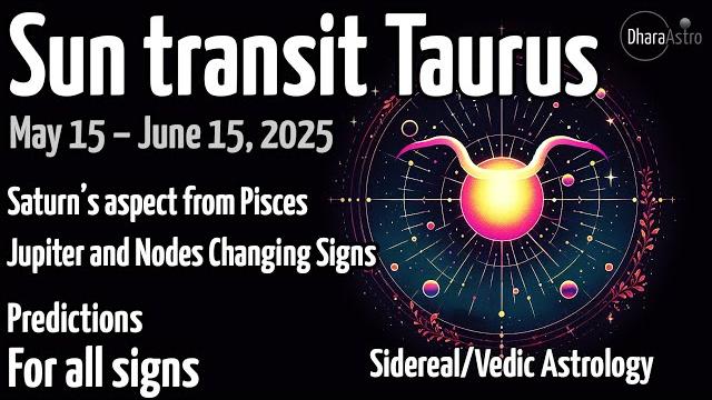 Sun transit in taurus 2025 | may 15 | effects of saturn aspect, jupiter in gemini #astrology Sun transit in taurus 2025 | may 15 | effects of saturn aspect, jupiter in gemini #astrology