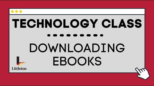 Technology class: downloading ebooks Technology class: downloading ebooks