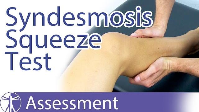 The syndesmosis squeeze test | syndesmosis injury The syndesmosis squeeze test | syndesmosis injury