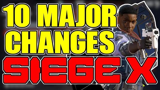 10 major changes in rainbow six siege x 10 major changes in rainbow six siege x