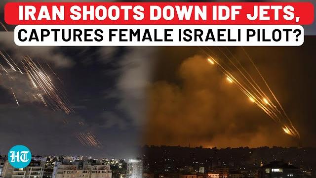 Iran shocks netanyahu, claims idf jets shot down, female pilot captured; israel military responds Iran shocks netanyahu, claims idf jets shot down, female pilot captured; israel military responds