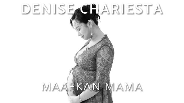 Denise chariesta - maafkan mama (official music video) Denise chariesta - maafkan mama (official music video)