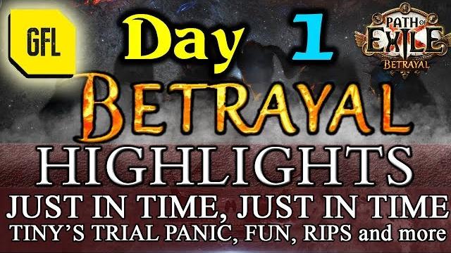 Path of exile 3.5: betrayal day 1 # highlights just in time, tiny's trial panic and more... Path of exile 3.5: betrayal day 1 # highlights just in time, tiny's trial panic and more...