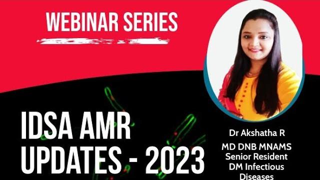 Idsa amr 2023 - updates - learn with dr akshatha Idsa amr 2023 - updates - learn with dr akshatha