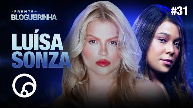 De frente com blogueirinha: luísa sonza - t2e31 | diatv De frente com blogueirinha: luísa sonza - t2e31 | diatv