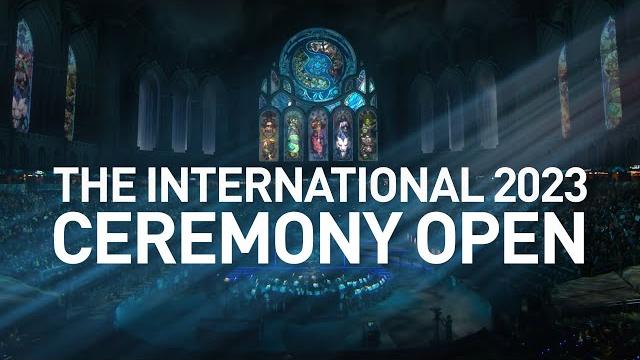 The international 2023: opening ceremony The international 2023: opening ceremony