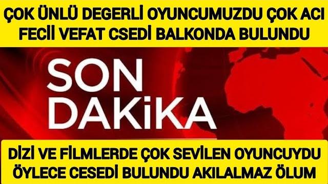 Sondakika çok ünlü değerli dizi film oyuncumuz Sondakika çok ünlü değerli dizi film oyuncumuz