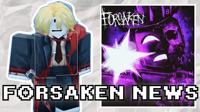 Forsaken news: dev killers for vip owners, noli in testing phase, soul twitter acc deleted, & more! Forsaken news: dev killers for vip owners, noli in testing phase, soul twitter acc deleted, & more!