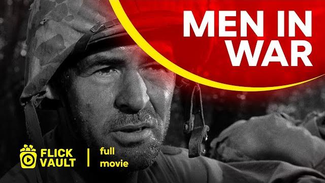Men in war | full hd movies for free | flick vault Men in war | full hd movies for free | flick vault