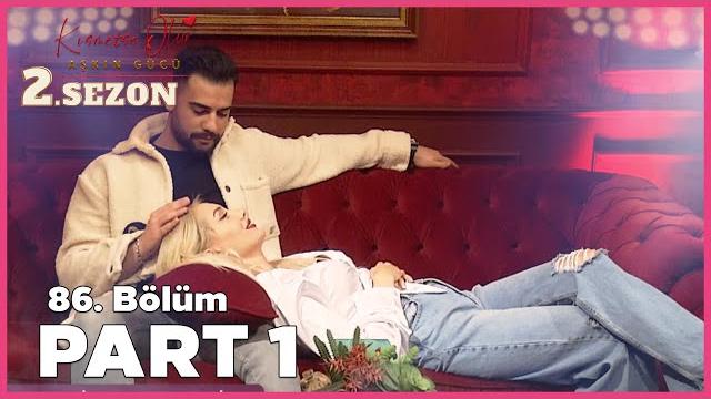 Kısmetse olur: aşkın gücü 2. sezon | 86. bölüm full | part - 1 Kısmetse olur: aşkın gücü 2. sezon | 86. bölüm full | part - 1