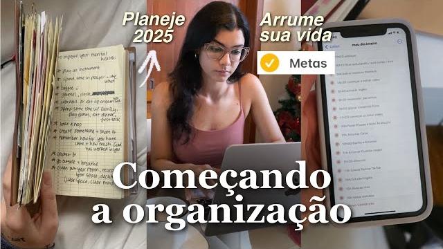 Como organizar sua vida para 2025? (4 passos essenciais) Como organizar sua vida para 2025? (4 passos essenciais)