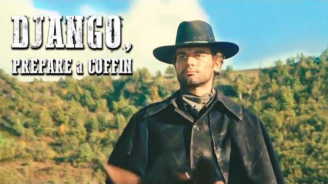Django, prepare a coffin | western | free action movie starring terence hill | full cowboy film Django, prepare a coffin | western | free action movie starring terence hill | full cowboy film