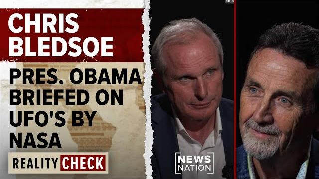 Chris bledsoe on presidents' interest in uaps, nasa missions and summoning orbs | reality check Chris bledsoe on presidents' interest in uaps, nasa missions and summoning orbs | reality check