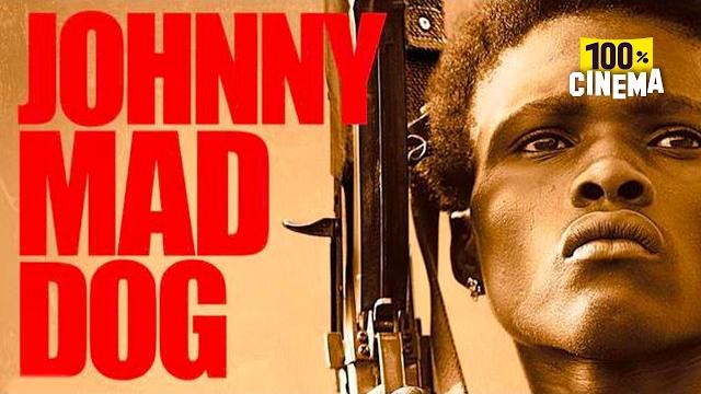 Johnny mad dog | full movie in french hd | drama / war Johnny mad dog | full movie in french hd | drama / war