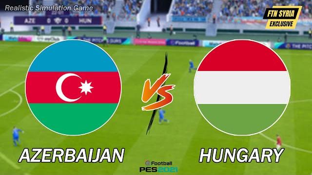 Live azerbaijan vs hungary - international friendly 2025 - full match watch streaming - pes 2021 Live azerbaijan vs hungary - international friendly 2025 - full match watch streaming - pes 2021