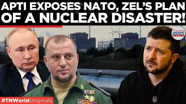 Alaudinov’s bombshell: nato-backed plot to capture russian nuke plants | times now world Alaudinov’s bombshell: nato-backed plot to capture russian nuke plants | times now world