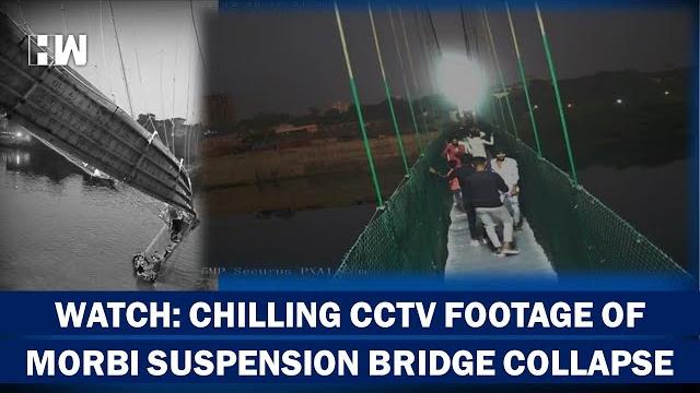 Horrifying: cctv captures chilling moments when suspension bridge collapsed in gujarat's morbi| bjp Horrifying: cctv captures chilling moments when suspension bridge collapsed in gujarat's morbi| bjp