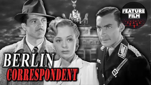 Berlin correspondent (1942) | drama | thriller | world war ii | full lenght | online movie Berlin correspondent (1942) | drama | thriller | world war ii | full lenght | online movie