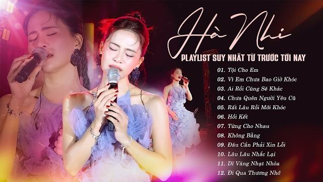 Hà nhi live - playlist suy nhất từ trước đến nay | tội cho em, ai rồi cũng sẽ khác, không bằng.. Hà nhi live - playlist suy nhất từ trước đến nay | tội cho em, ai rồi cũng sẽ khác, không bằng..