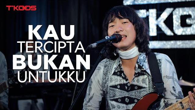 Kau tercipta bukan untukku | karya obbie messakh & dibawakan sendiri pada th 1986 | cover by t'koos Kau tercipta bukan untukku | karya obbie messakh & dibawakan sendiri pada th 1986 | cover by t'koos