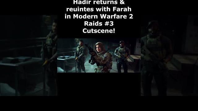 Hadir reunites with farah in mw2 raids episode 3 cutscene! modern warfare 2 raids episode 3 cutscene Hadir reunites with farah in mw2 raids episode 3 cutscene! modern warfare 2 raids episode 3 cutscene