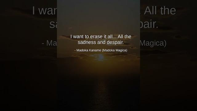 Quote from madoka kaname (madoka magica) Quote from madoka kaname (madoka magica)