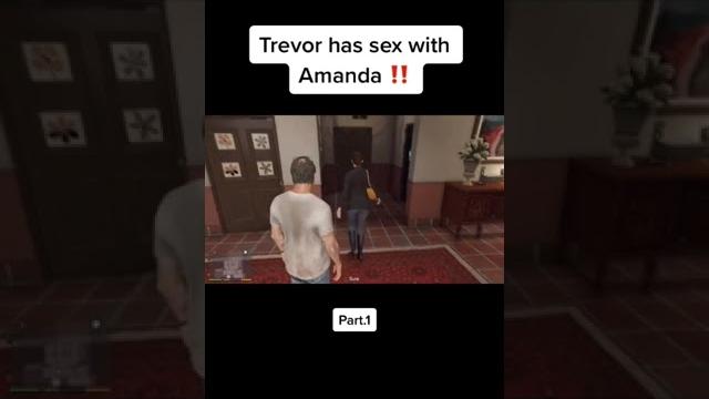 Trevor has sex with amanda #shorts Trevor has sex with amanda #shorts