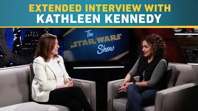 Kathleen kennedy- the star wars show extended interview Kathleen kennedy- the star wars show extended interview