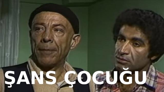 Şans çocuğu - eski türk filmi tek parça Şans çocuğu - eski türk filmi tek parça